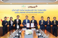 LPBank bắt tay cùng Novaland hỗ trợ đầu tư và tài chính cho khách hàng