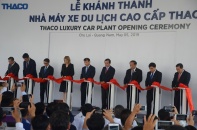 THACO khánh thành nhà máy sản xuất xe du lịch cao cấp vốn 4.500 tỉ đồng