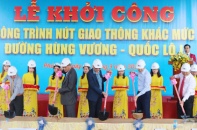 Phú Yên: Khởi công dự án nút giao thông khác mức Hùng Vương-Quốc lộ 1A