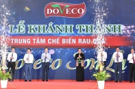 Doveco chính thức vận hành Trung tâm chế biến rau quả tại Sơn La