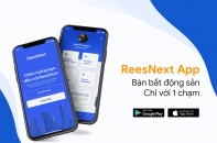 CityA Real ra mắt ứng dụng ReesNext cho môi giới bất động sản: "Bán hàng nhanh chỉ bằng một chạm"