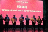 Đà Nẵng: Ông Nguyễn Đình Vĩnh, ông Lê Trung Chinh làm bí thư 2 Đảng bộ mới