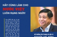 [Longform] Bộ trưởng Bộ Kế hoạch và Đầu tư Nguyễn Chí Dũng: Hãy làm cho nước Việt luôn rạng ngời