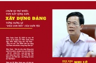 [Longform] Chăm lo thế nước, vun đắp lòng dân, xây dựng Đảng xứng đáng là "đứa con nòi" của dân tộc