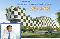 [Longform] Doanh nhân Đỗ Cao Bảo: Tôi tin vào khát vọng thịnh vượng của Việt Nam