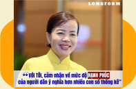 [Longform] "Cảm nhận về mức độ hạnh phúc của người dân ý nghĩa hơn nhiều con số thống kê”
