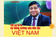 [Longform] Tất cả là vì sự hùng cường của dân tộc Việt Nam