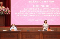 Ứng viên đại biểu Quốc hội tại Hà Nội đã hoàn thành việc tiếp xúc cử tri, vận động bầu cử