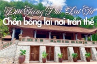 [Video] Địa Tạng Phi Lai Tự - Chốn bồng lai nơi trần thế