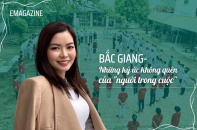 [Emagazine] Những ngày chống dịch ở Bắc Giang - ký ức không quên của “người trong cuộc”
