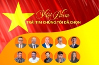 [Megastory] Việt Nam - Trái tim chúng tôi đã chọn