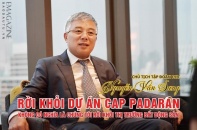 [Emagazine] Chủ tịch Tập đoàn F.I.T: Rời khỏi Dự án Cap Padaran Mũi Dinh không có nghĩa là chúng tôi rời khỏi mảng bất động sản