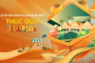 Lễ hội Quà tặng Du lịch Hà Nội năm 2024 có chủ đề “Thức quà Hà Nội”