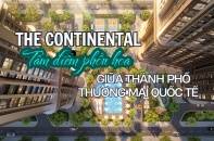 [Emagazine] The Continental - Tâm điểm phồn hoa giữa thành phố thương mại quốc tế