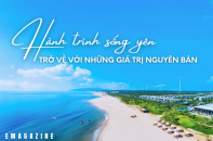 [Emagazine] Hành trình Sống Yên, trở về với những giá trị nguyên bản 