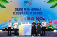 Khai mạc Lễ hội Đồ uống Hà Nội 2025 với chủ đề “Thưởng vị Hà Nội”