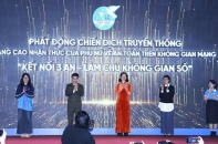 “Kết nối 3 an” giúp phụ nữ làm chủ không gian số