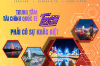 [Longform] Trung tâm tài chính quốc tế TP.HCM phải có sự khác biệt