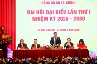 Đại hội đại biểu Đảng bộ Bộ Tài chính nhiệm kỳ 2025-2030 thành công tốt đẹp