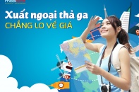 Thoải mái xài data khi ra nước ngoài chỉ với 50.000 đồng/ngày