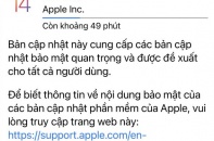 Apple cập nhật iOS 14.8 vá lỗi bảo mật nghiêm trọng 