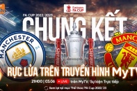 Xem chung kết FA Cup trên MyTV: Đại chiến derby thành Manchester
