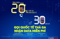 Gọi quốc tế thả ga, nhận data miễn phí từ MobiFone