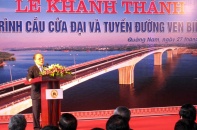Chính thức khánh thành cầu Cửa Đại và tuyến đường ven biển Hội An - Tam Kỳ