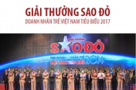 Khởi động bình chọn Giải thưởng Sao đỏ - Doanh nhân trẻ tiêu biểu 2017