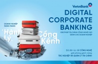 VietinBank Digital Corporate Banking - Bước chuyển mình hướng tới khách hàng