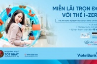 Miễn lãi trọn đời với thẻ trả góp VietinBank i-Zero