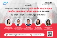 Vượt thách thức, đón cơ hội cùng Giải pháp Hoạch định chuỗi cung ứng thông minh  