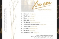 Xa em- Album nhạc tình đậm chất tự sự, lãng mạn của người đàn ông tài hoa