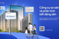 So sánh bất động sản - bước then chốt trước khi xuống tiền mua nhà