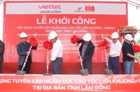 Viettel Construction khởi công tuyến cáp ngầm Liên Khương – Prenn, nâng cấp hạ tầng viễn thông Quốc gia