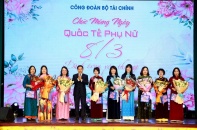 Công đoàn Bộ Tài chính kỷ niệm 115 năm ngày Quốc tế phụ nữ 8/3