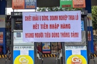 Doanh nghiệp phân phối xăng: Mong khách hàng thông cảm