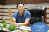 Doanh nhân Vương Đức Trường: “Cá chép vượt Vũ Môn” không còn là ước mơ