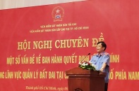 Báo động việc ban hành quyết định hành chính về đất đai sai luật