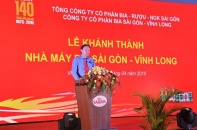 Khánh thành Nhà máy Bia Sài Gòn Vĩnh Long hơn 600 tỷ đồng