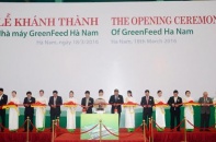 Hà Nam: Khánh thành nhà máy GreenFeed sản xuất thức ăn gia súc 37 triệu USD