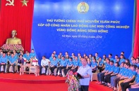 Thủ tướng Nguyễn Xuân Phúc gặp gỡ, đối thoại với công nhân Đồng bằng sông Hồng