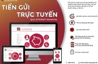 Agribank triển khai dịch vụ Tiền gửi trực tuyến (24/7) trên Internet Banking