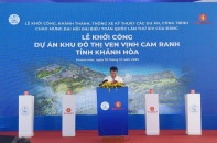 Khởi công Khu đô thị ven vịnh Cam Ranh rộng 1.254 ha, chào mừng Đại hội của Đảng