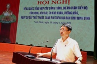 Ninh Bình tập trung gỡ vướng dự án chậm tiến độ