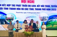 Thanh Hóa: Liên kết, hợp tác phát triển du lịch với Hà Nội và các tỉnh, thành phố năm 2023