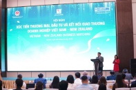 Cầu nối thúc đẩy hợp tác thương mại Việt Nam - New Zealand
