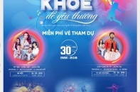 Sống Khỏe để yêu thương: Sự kiện âm nhạc “bom tấn” ngay đầu hè 2018 