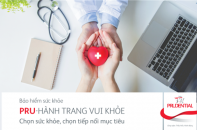 Prudential lần đầu giới thiệu giải pháp bảo hiểm chăm sóc sức khỏe ưu việt