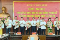 Thái Bình điều động, bổ nhiệm nhiều chức danh lãnh đạo